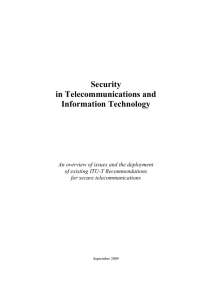 Security in Telecommunications and Information Technology