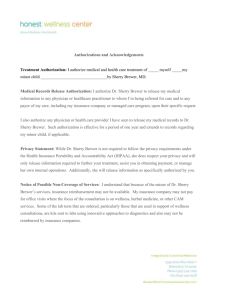 Authorizations and Acknowledgements Treatment Authorization: I