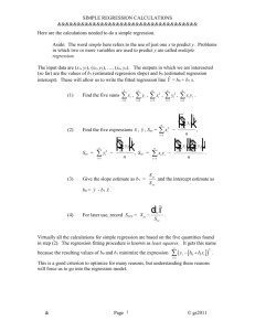 Here are the calculations needed to do a simple regression.