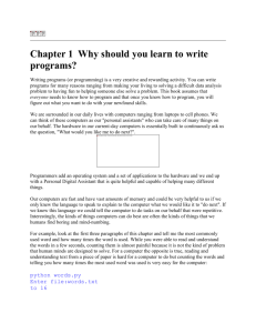 Why should you learn to write programs?