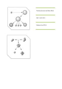 Nuclear processes and their effects