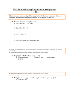 Unit 3a Multiplying Polynomials Assignment ( /40)