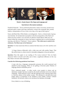 Week 4 - Frantz Fanon`s The Negro and Language and Sam Selvon