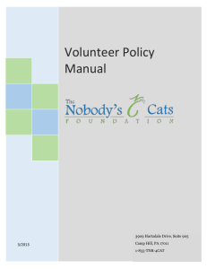 Volunteer Policy Manual - The Nobody`s Cats Foundation