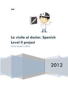 La visita al doctor. Spanish Level II project