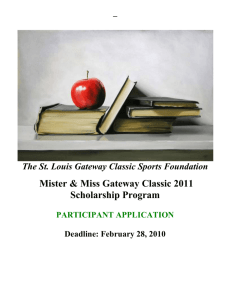 Mister & Miss Gateway Classic Scholarship Participant Application