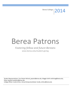 Berea Patrons was established in 2013 to recognize students
