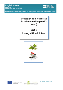 Unit 3 - Living with addictions - ESOL Nexus