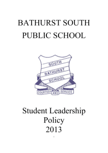 Student Leadership Policy - Bathurst South Public School