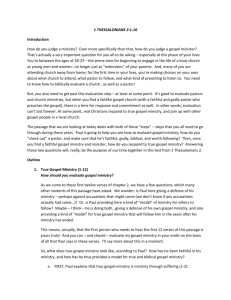 1 THESSALONIANS 2:1-16 Introduction How do you judge a