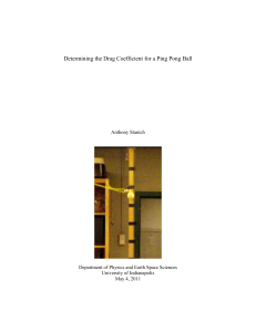 Determining the Drag Coefficient for a Ping Pong Ball