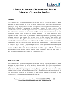 A System for Automatic Notiﬁcation and Severity Estimation of