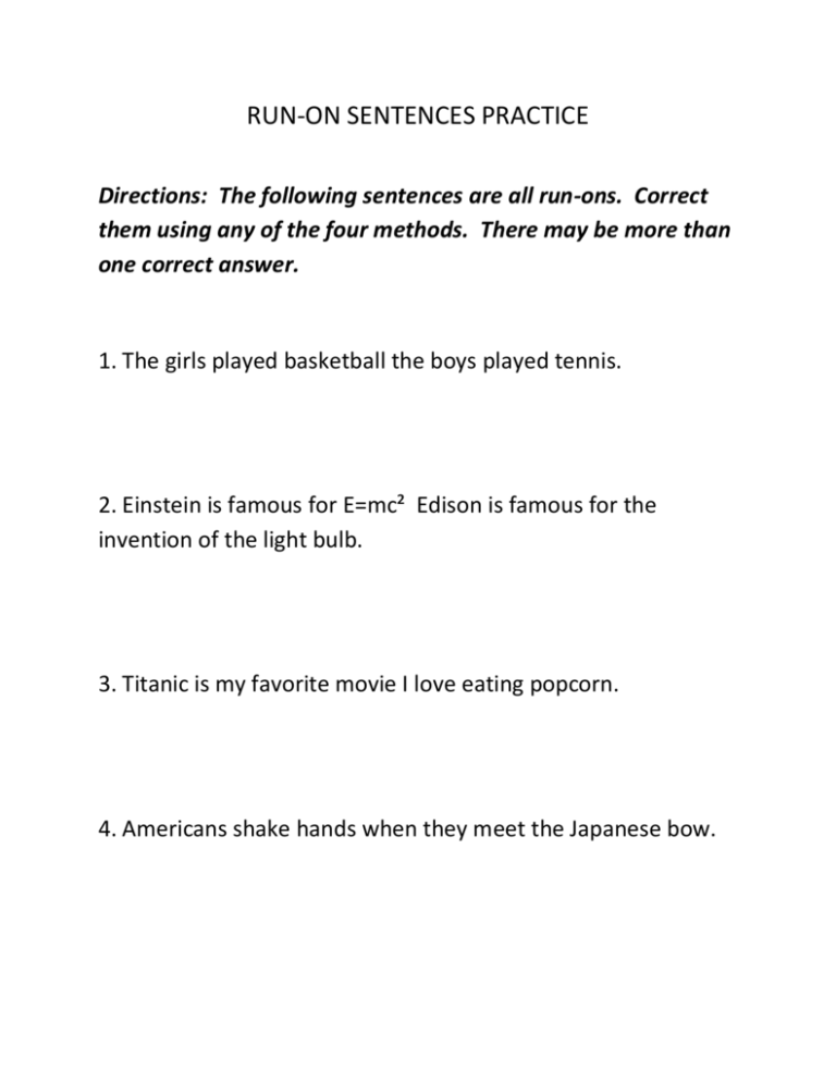 Run on Sentences Practice