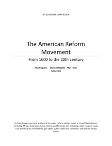 Continuing some of the reform movements of the early 1800s, the