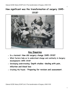 Activity 4: The development of Antiseptic and Aseptic surgery