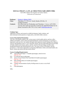 SOCIAL POLICY, LAW, & CHILD WELFARE (HDFR 300