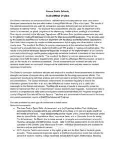 Livonia Public Schools ASSESSMENT SYSTEM The District