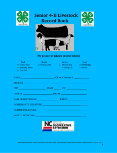 Senior 4-H Livestock Record Book My project is