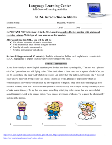 SL24. Introduction to Idioms