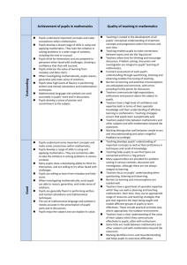 Achievement of pupils in mathematics Quality of teaching in