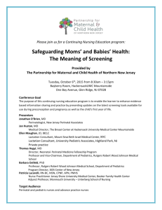 Safeguarding Moms` and Babies` Health: The Meaning of Screening