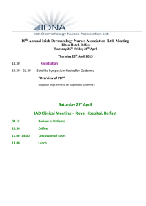 Friday 26 th April 2013 - Irish Dermatology Nurses Association Ltd.