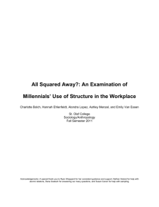 An Examination of Millennials` Use of Structure in