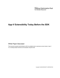 App-V Extensibility Today Before the SDK