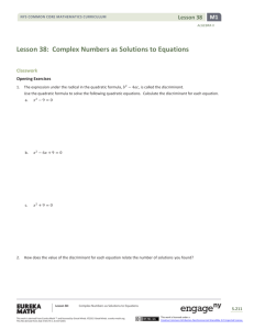 Lesson 38: Complex Numbers as Solutions to Equations