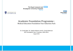 Academic Foundation Programme * Medical Education