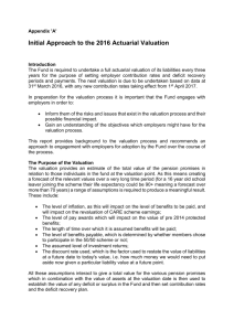 Initial Approach to the 2016 Actuarial Valuation