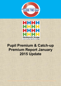 Pupil Premium Report January 2015 Update