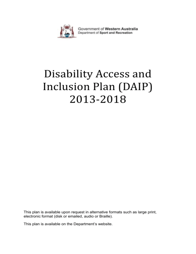 Disability Access And Inclusion Plan (DAIP) 2013-2018