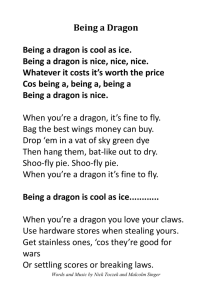Being a dragon is cool as ice.........