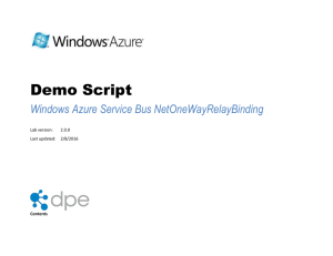 Demo Script - netOnewayRelayBinding