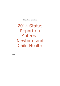 2014 Status Report on Maternal Newborn and Child Health