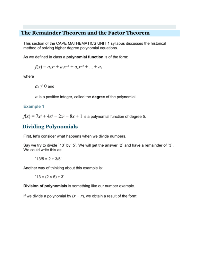 Remainder Factor Theorems 1