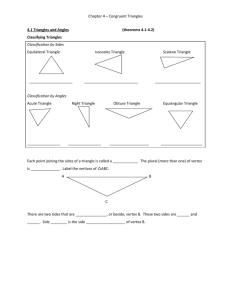 Chapter 4 – Congruent Triangles 4.1 Triangles and Angles