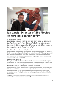 Ian Lewis, Director of Sky Movies on forging a career in film
