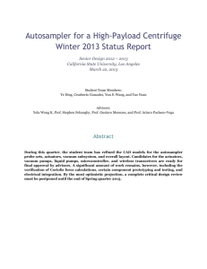 Autosampler for a High-Payload Centrifuge Winter 2013 Status Report