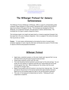 The Wilbarger Protocol for Sensory Defensiveness