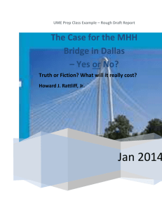 The Case for the MHH Bridge in Dallas * Yes or No?
