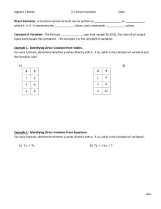 Algebra 2 Notes 2-2 Direct Variation Date: Direct Variation: A