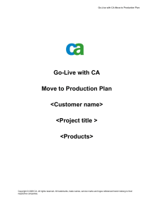 Go-Live with CA Move to Production Plan