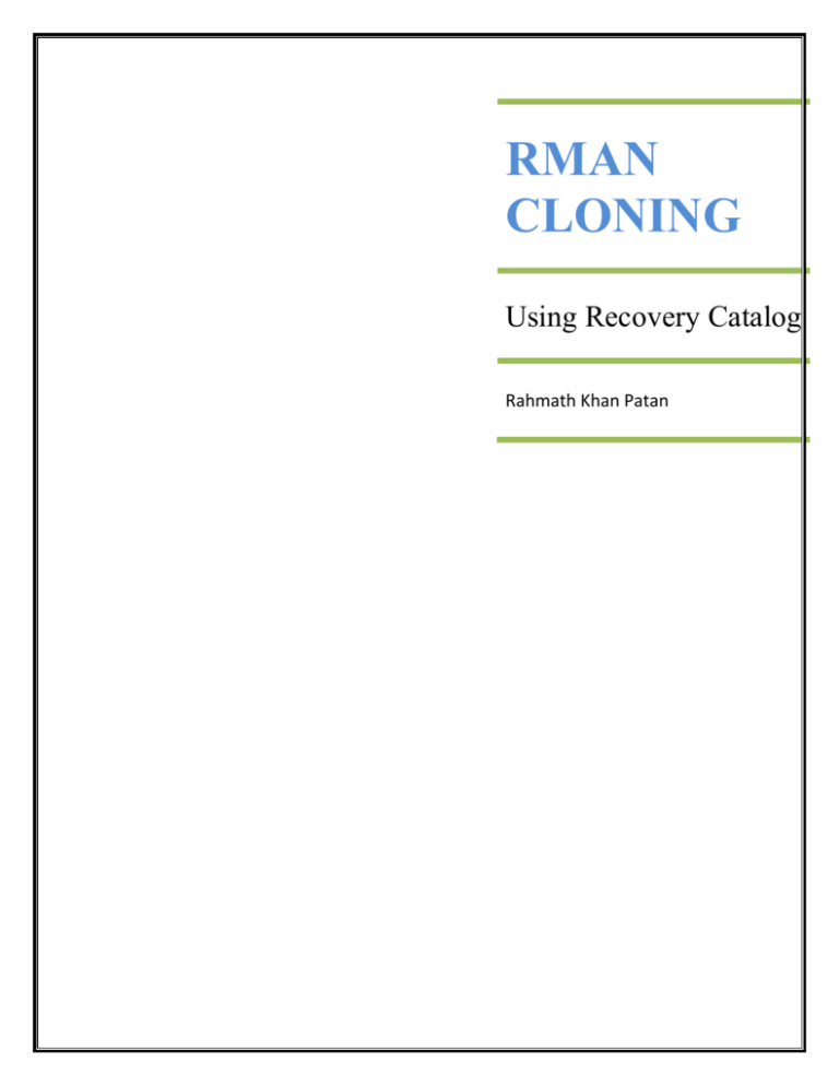 rman-cloning-using-recovery-catalog