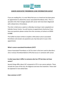 cancer associated thrombosis clinic information leaflet