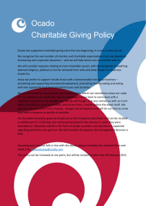 Ocado Charitable Giving Policy Ocado has supported charitable