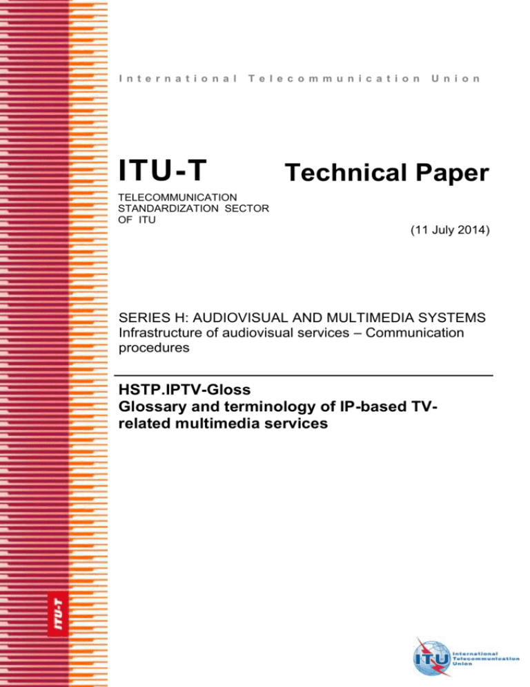 HSTP.IPTV-Gloss - Glossary And Terminology Of IP-based TV