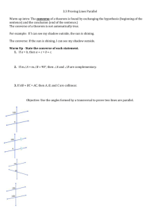 3.3 Proving Lines Parallel Warm up intro: The converse of a theorem