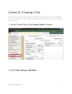 Lesson 5a: Creating a Test - CourseSites by Blackboard
